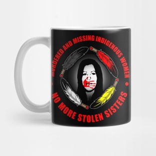 #MMIW (Murdered and Missing Indigenous Women) 3 Mug